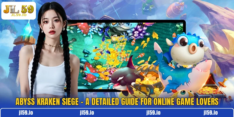 Abyss Kraken Siege - A Detailed Guide For Online Game Lovers