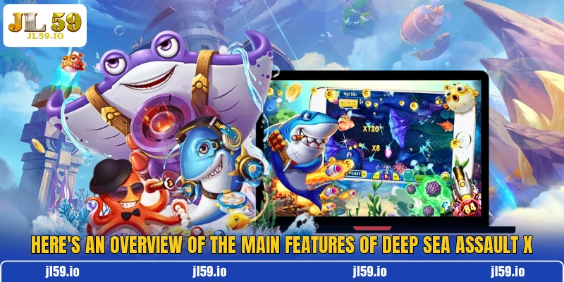 Here's an overview of the main features of Deep Sea Assault X