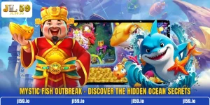 Mystic Fish Outbreak - Discover The Hidden Ocean Secrets