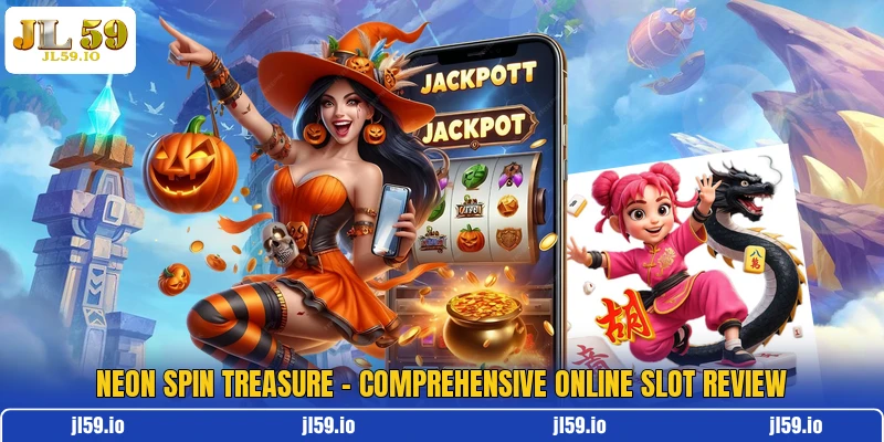 Neon Spin Treasure - Comprehensive Online Slot Review