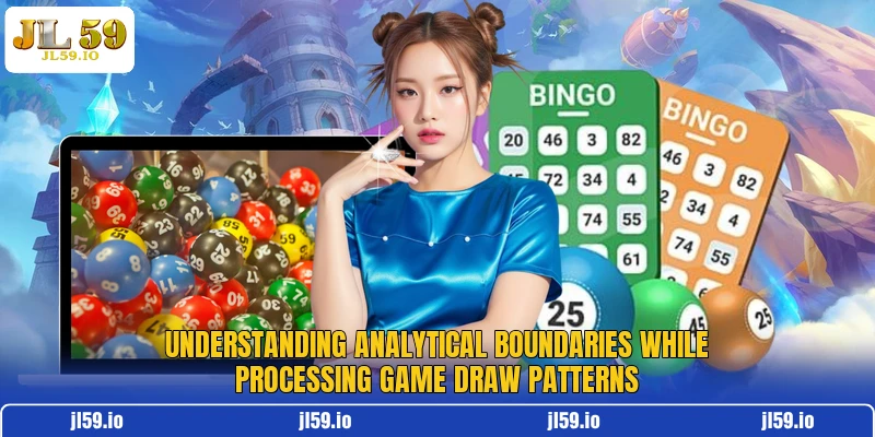 Understanding analytical boundaries while processing game draw patterns