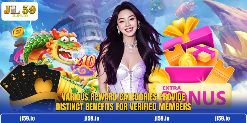 Various reward categories provide distinct benefits for verified members